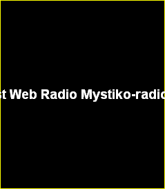 Best Web Radio Mystiko-radio.eu